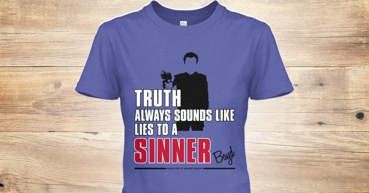 Boyd Crowder “Infamous Quotes” TShirts Teespring