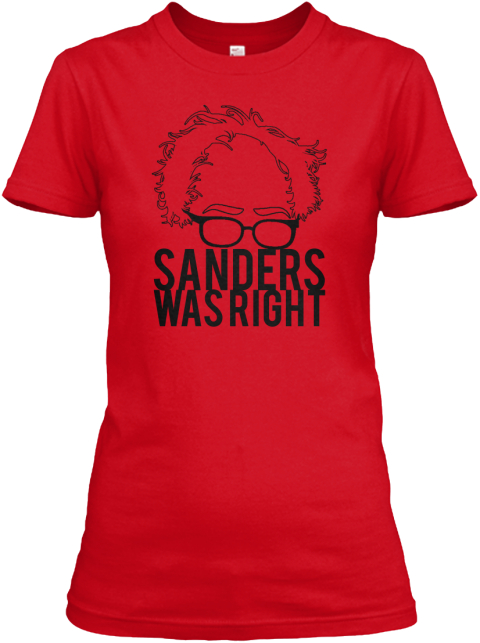 Sanders Was Right Red Women's T-Shirt Front