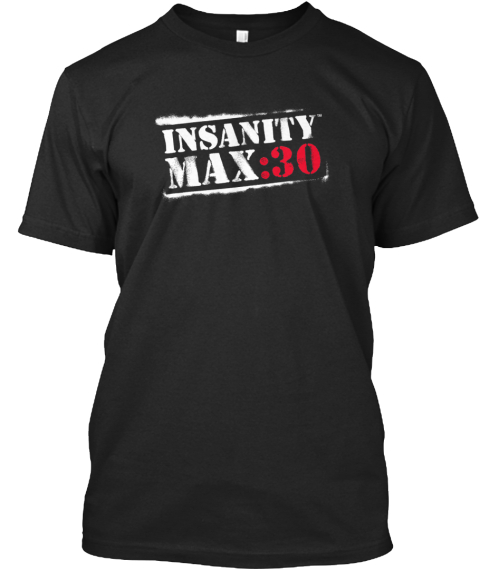 insanity max 30 t shirt