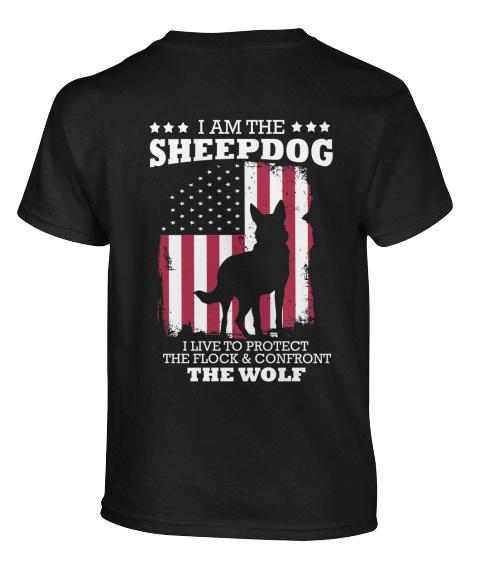 I Am The Sheepdog Products From K-9 Tees 