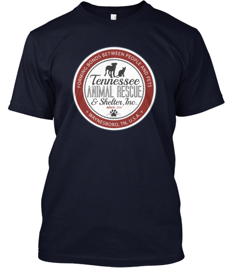 Tennessee Animal Rescue Apparel! Products Teespring