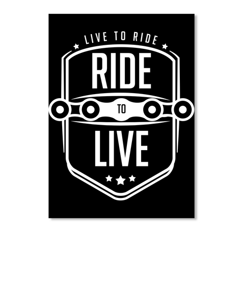 Live To Ride Ride To Live Motorcycle Products from Candid Awe - Hobbies ...