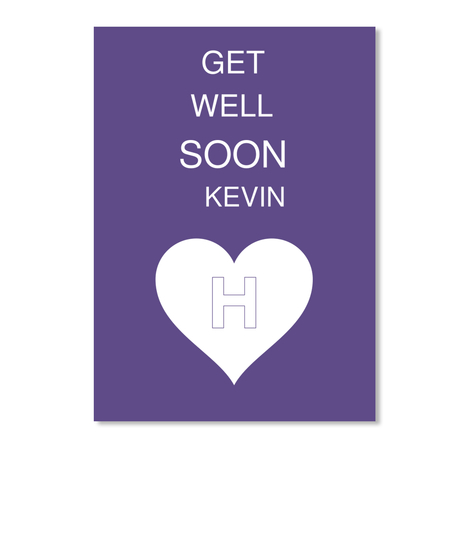 Download Get Well Soon Kevin H Get Well Soon Kevin H Products From Christian Tees T