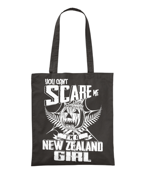 You Can't Scare Me I'm A New Zealand Girl Black T-Shirt Front