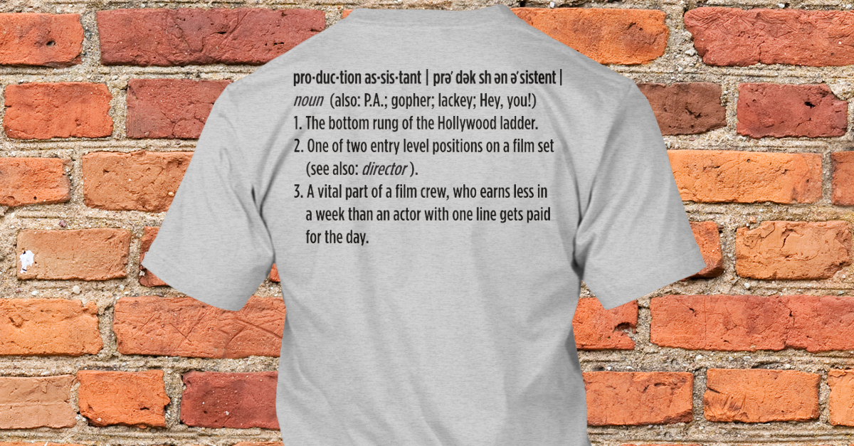 the-definition-of-a-production-assistant-products-teespring