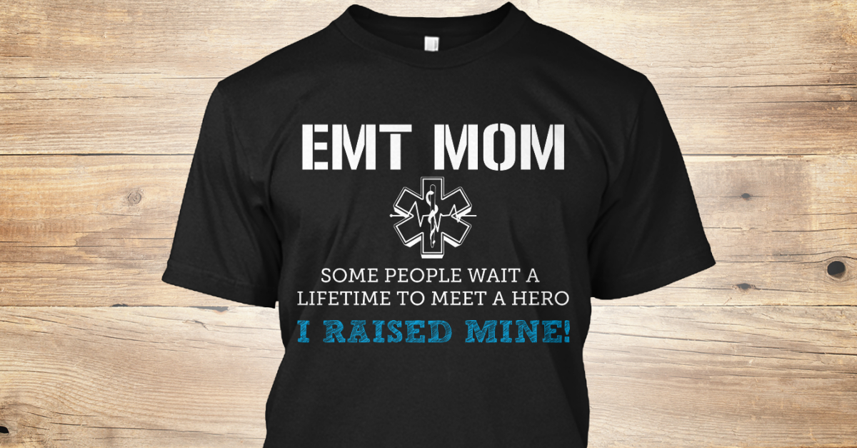 emt mom shirt