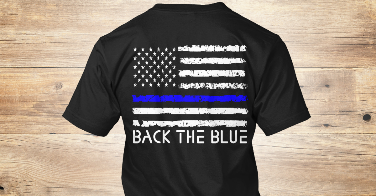 Thin Green Line >> Back The Blue Thin Blue Line - back the blue T-Shirt ... Thin Green Line >> Back The Blue Thin Blue Line - back the blue T-Shirt ...