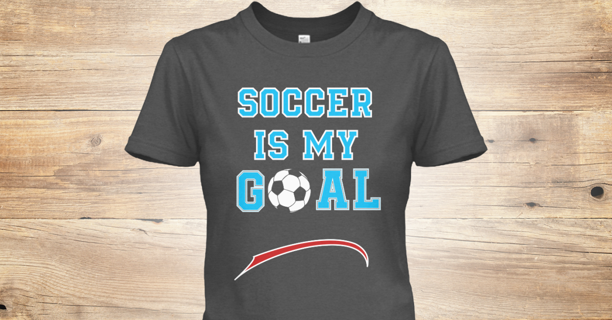 Soccer Shirts My Goal Tee Products from SOCCER SHIRTS-LIVE