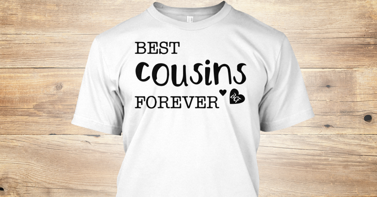 best cousins forever sign