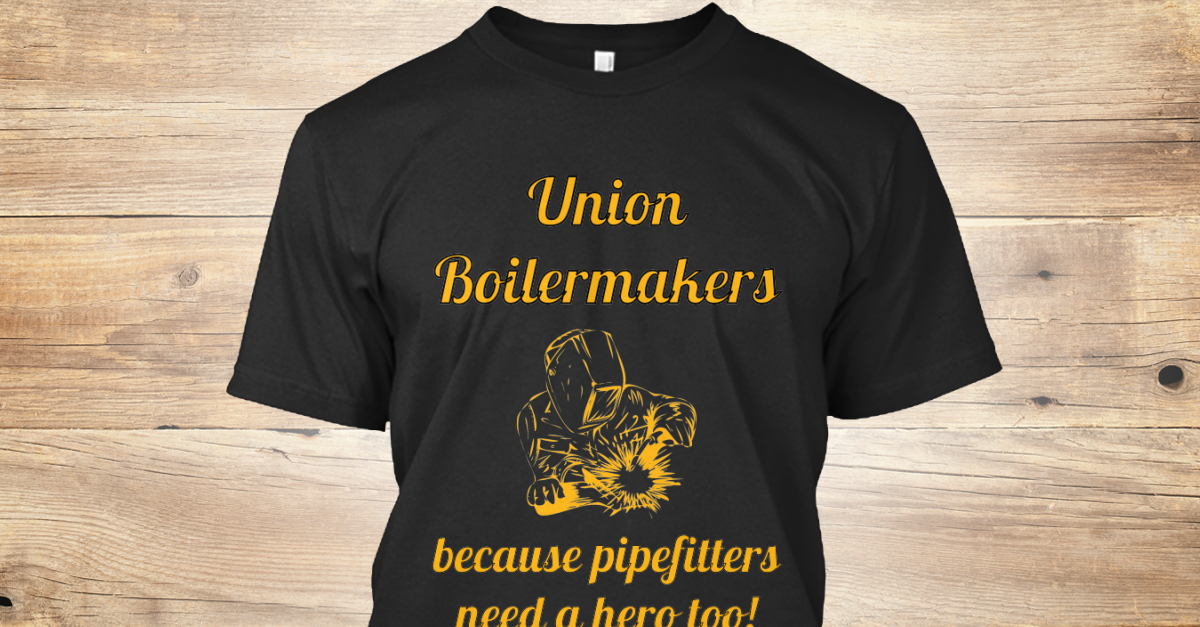 boilermaker union t shirts