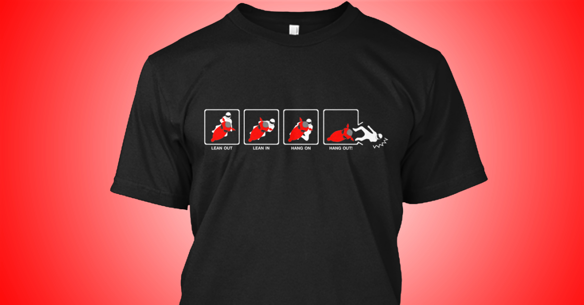funny motorcycle riding position products from daily t hanes cotton size chart
