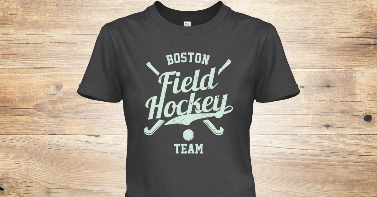 Field Hockey TShirt Teespring