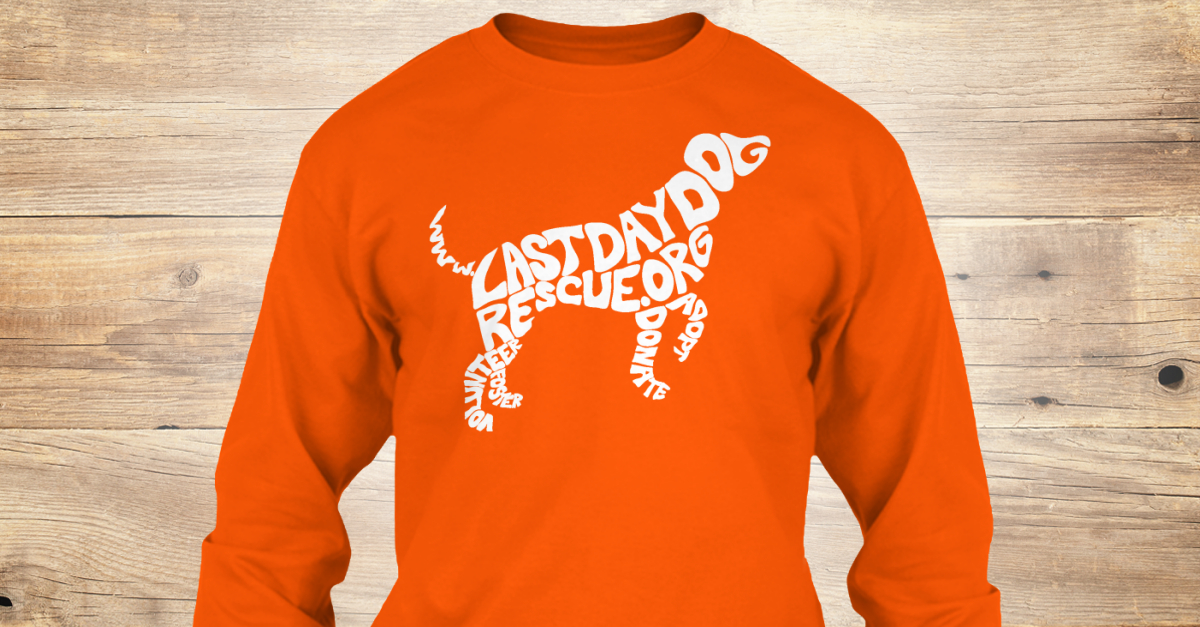 last day rescue last day rescue fundraiser products teespring last day rescue last day rescue fundraiser products teespring