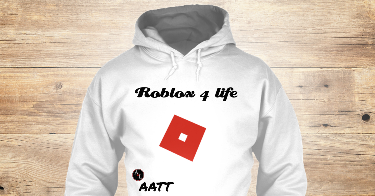 Roblox 4 Life Aatt Roblox 4 Life Aatt Products From Arian And The Twins Store Teespring - roblox 4 life aatt
