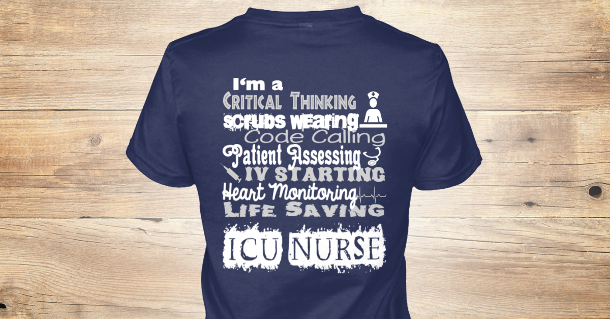 Icu Nurse - I'm a CRITICAL THINKING Scrubs WEaring Code Calling Patient ...