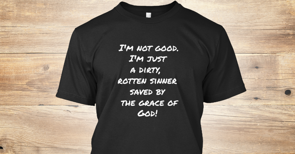 Image result for dirty rotten sinner