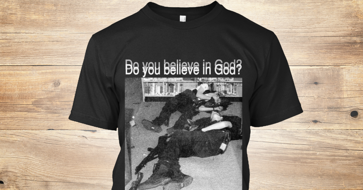 Columbine Suicide - Do you believe in God? 