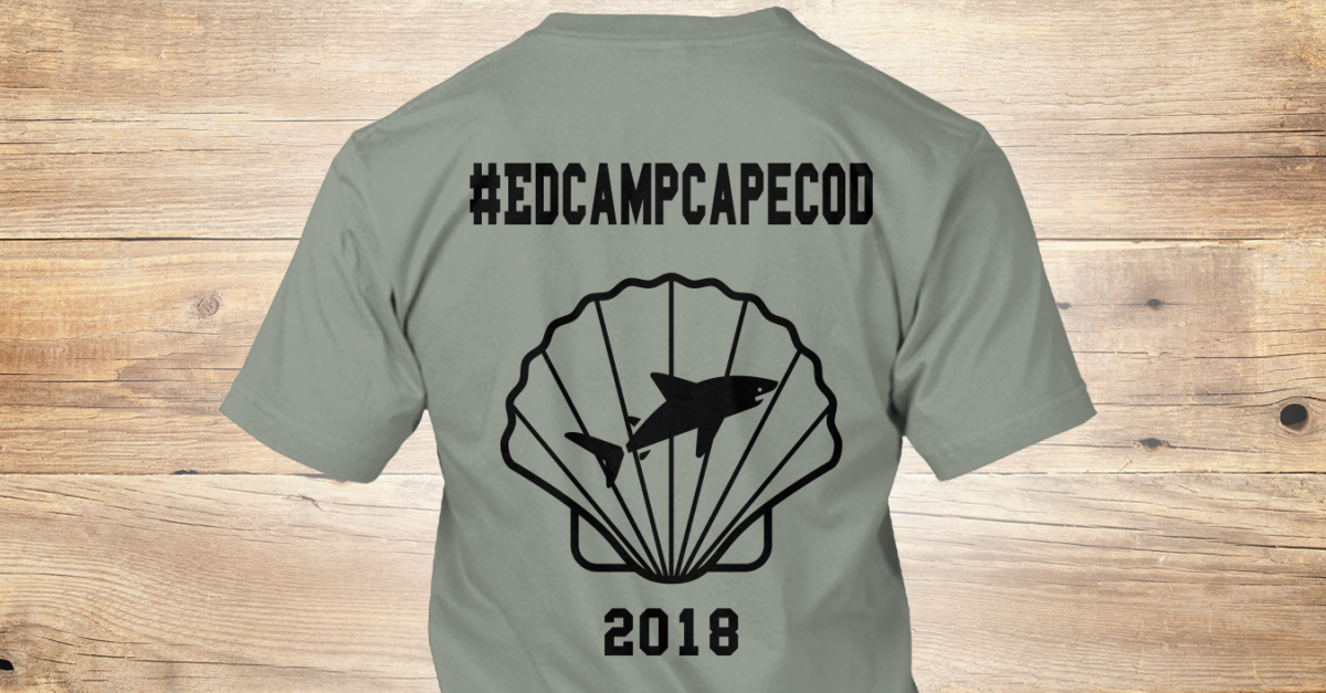 Edcamp Cape Cod 2018 - #edcampcapecod 2018 Products ... Edcamp Cape Cod 2018