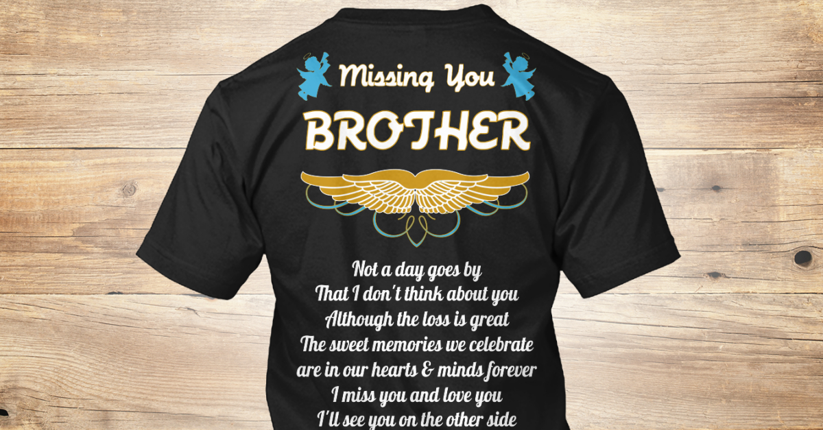 Missing Brother In Memory Of Brother Missing You BROTHER Not A Day Simple Missing Love Memories Images Missing Brother In Memory Of Brother Missing You BROTHER Not A Day Simple Missing Love Memories Images