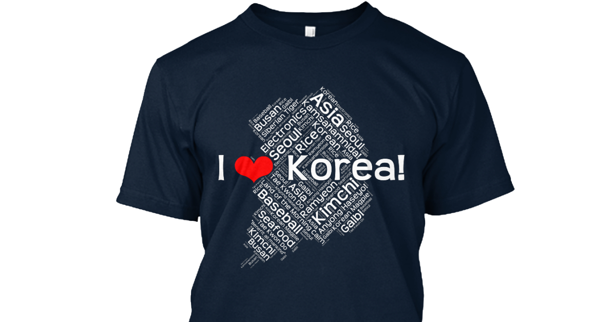 Hoodie) or I Korea! Love (Shirt