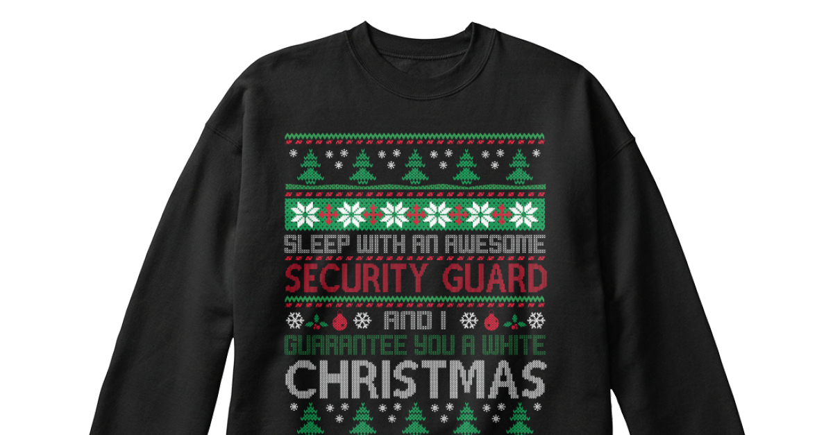 UGLY SWEATER SECURITY GUARD T SHIRTS UGLY SWEATER SECURITY GUARD T SHIRTS