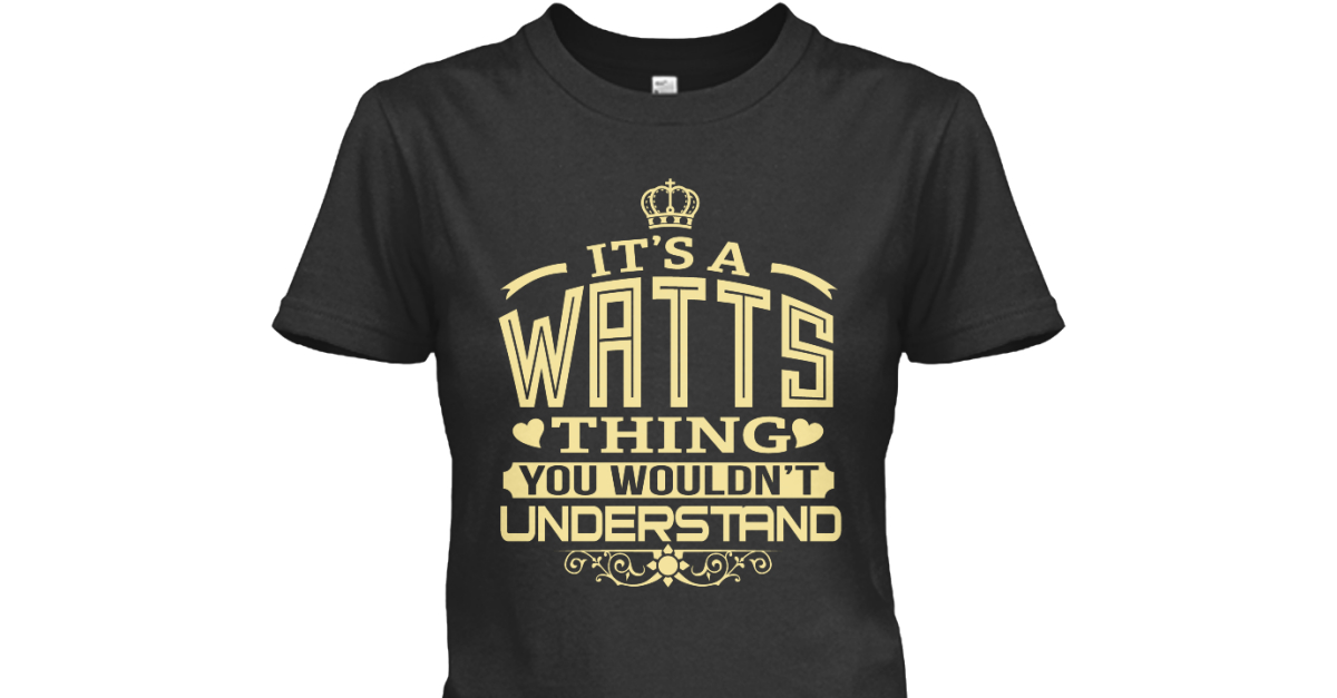 watts t shirt