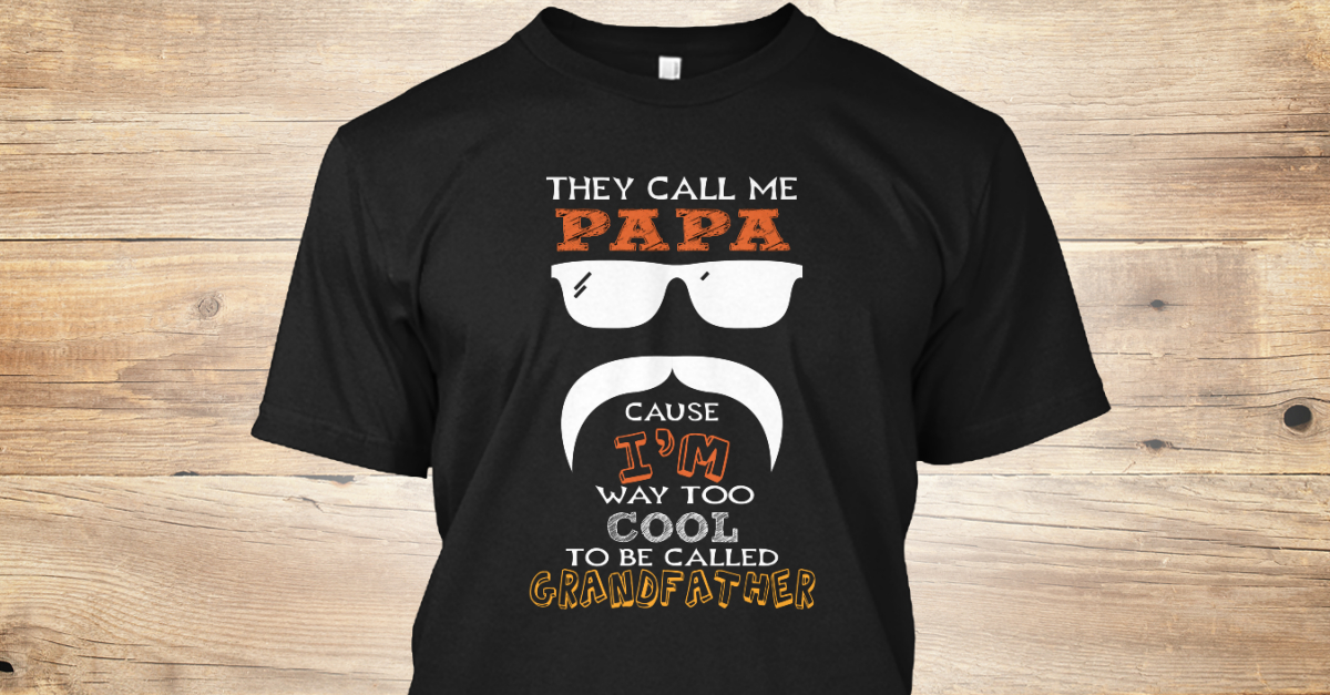 Cool Papa T Shirt Limited Edition - 