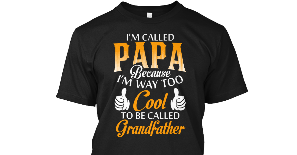 cool papa t shirt