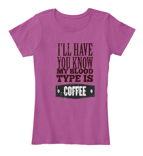 blood type coffee shirt