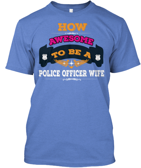 police wife shirts