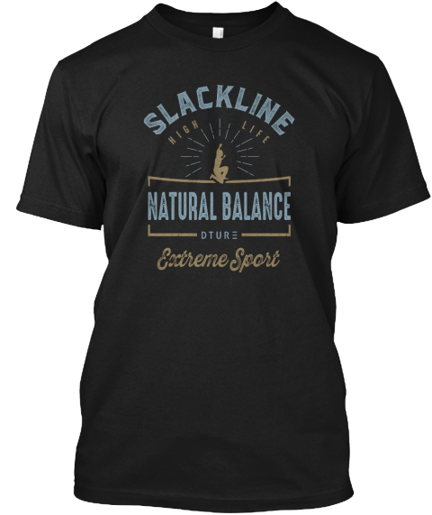 Slackline Natural Balance Dture Extreme Sport Black T-Shirt Front