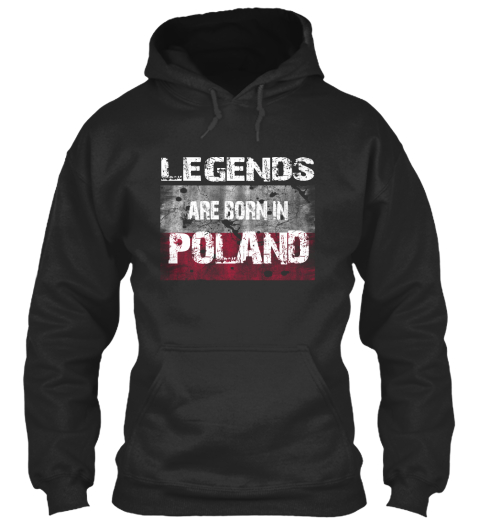 Legends Are Born In Poland Jet Black T-Shirt Front