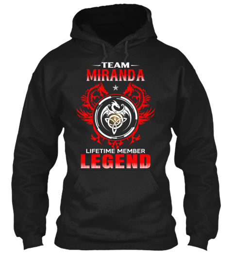 Team Miranda Lifetime Member Legend Black T-Shirt Front
