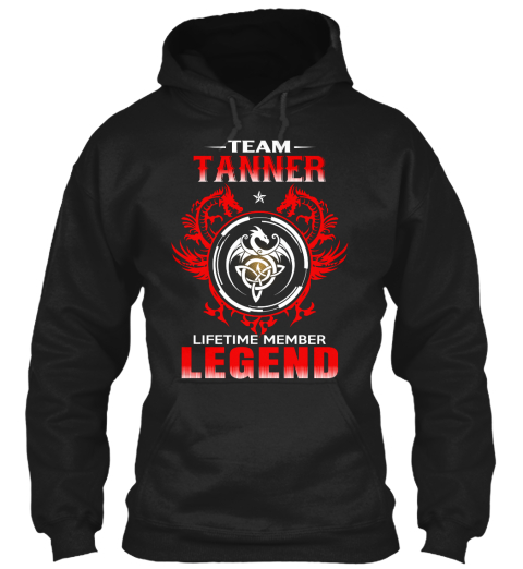 Team Tanner Lifetime Member Legend Black T-Shirt Front