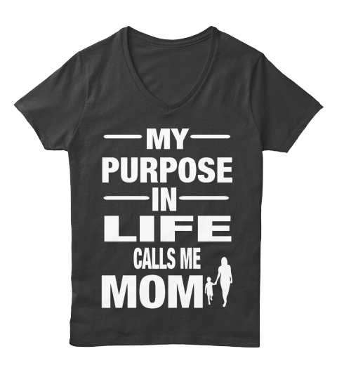 My Purpose In Life Calls Me Mom Products from Family Store | Teespring My Purpose In Life Calls Me Mom Products from Family Store | Teespring