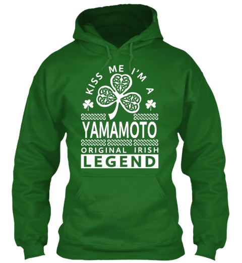 Kiss Me I'm A Yamamoto  Legend Irish Green T-Shirt Front