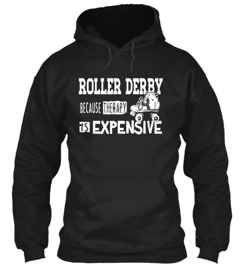 Roller Derby Because Therapy Is Expensive Black Camiseta Front