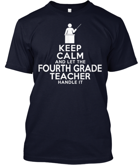 Limited Edition Fourth Grade Teacher Products | Teespring