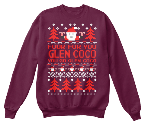 Glen Coco Ugly Christmas Sweater - FOUR FOR YOU GLEN COCO YOU GO GLEN ...