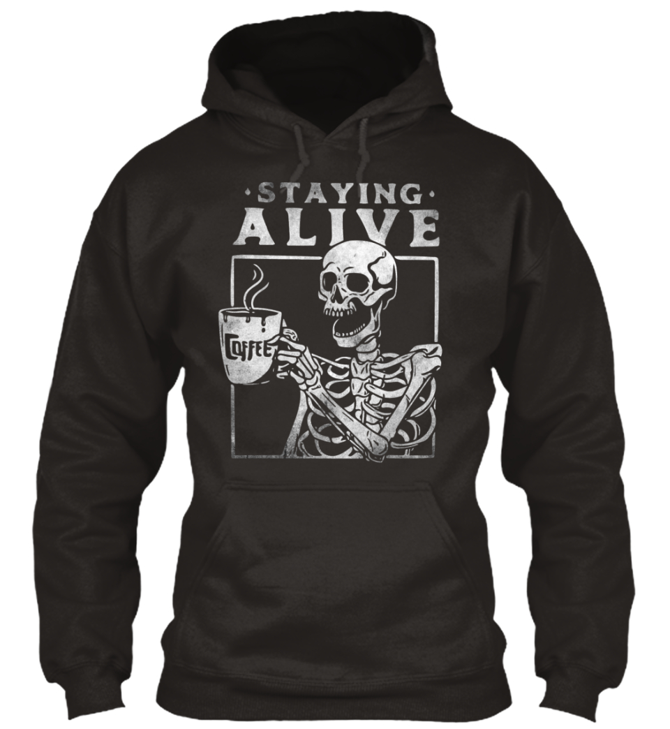 Official Staying Alive Skeleton Trendy Coffee Halloween Skull Mug -  Wendypremium News