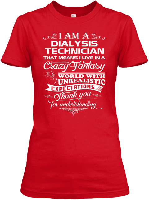 dialysis technician t shirts