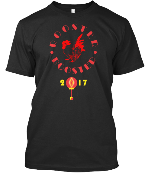 Rooster Booster 2017 Black T-Shirt Front