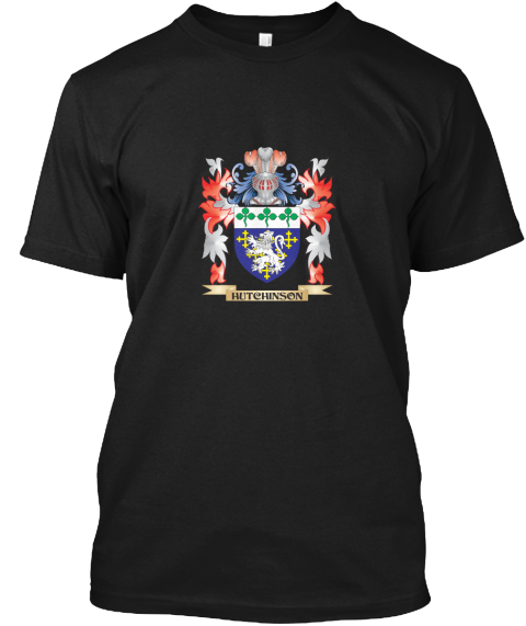 Hutchinson Coat Of Arms   Family Crest Black T-Shirt Front