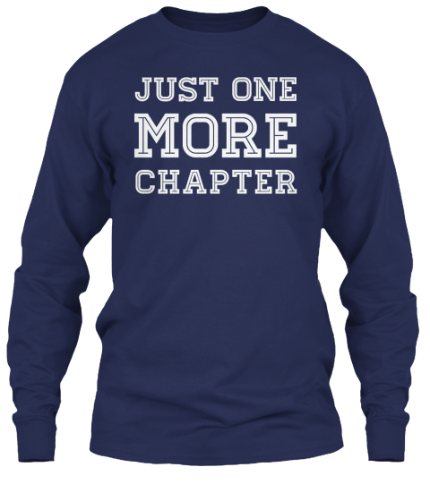 just one more chapter shirt