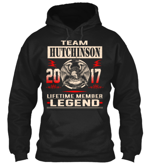 Team Hutchinson 2017 Lifetime Member  Legend  Black T-Shirt Front