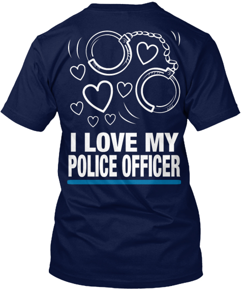 i love police t shirt