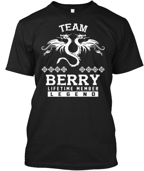 Team Berry Lifetime Member T Shirt Black T-Shirt Front