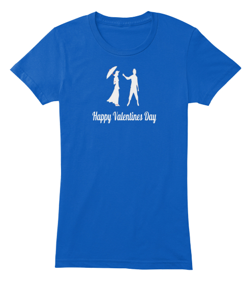 Happy Valentines Day Royal Women's T-Shirt Front