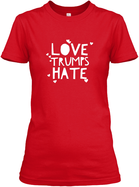 Love Trumps Hate Heart T Shirt Red T-Shirt Front