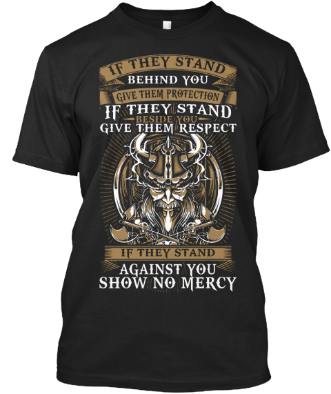 if they stand behind you t shirt